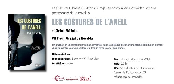 Presentació de Les costures de l'anell, la novel·la guanyadora del VII Premi Gregal