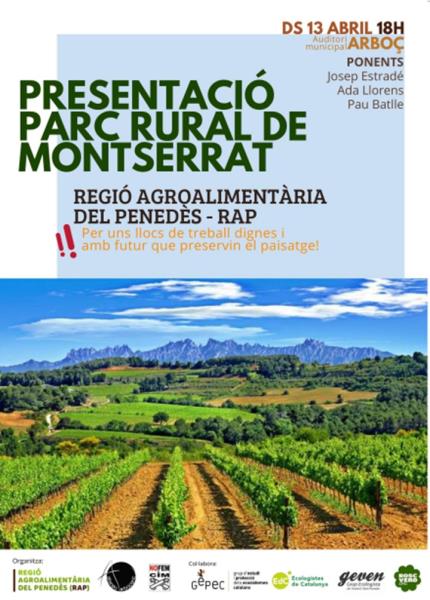 Presentació del parc rural de Montserrat i proposta de regió agroalimentaria del Penedès