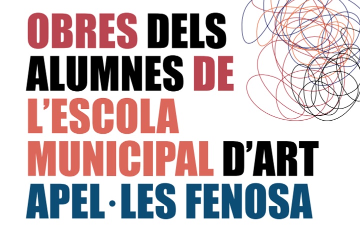 Exposició dels treballs dels alumnes de l’Escola Municipal d’Art Apel·les Fenosa