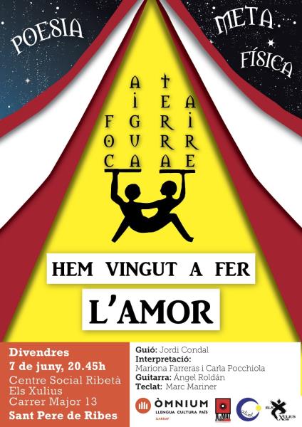 Hem vingut a fer l'amor