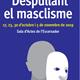 Cicle+de+xerrades+Despullant+el+masclisme