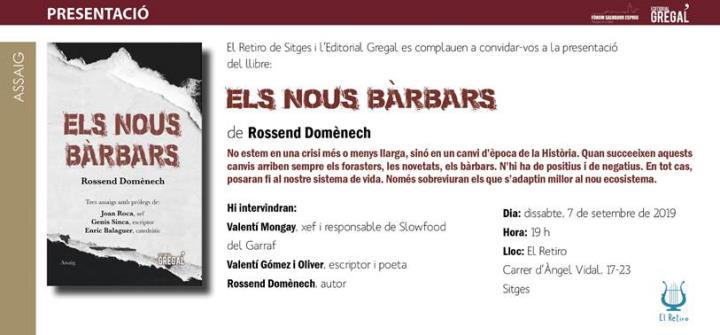 Presentació del llibre Els nous bàrbars, de Rossend Domènech