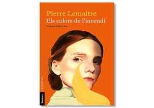 Coberta de 'Els colors de l'incendi' de Pierre Lemaitre. Eix