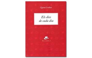 Coberta de 'Els dies de cada dia' de Quim Curbet. Eix