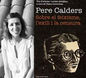 Diana Coromines presenta l’obra periodística de Pere Calders. Eix