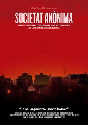 Diumenge es farà la pre-estrena de la pel·lícula-documental “Societat Anònima” dirigida per Ramon Tort i Raimon Benach. EIX