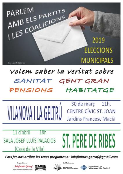 Iaioflautes Garraf conviden els candidats electorals a un debat sobre pensions i gent gran. EIX