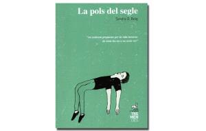 Imatge coberta 'La pols del segle', de Sandra D. Roig. Eix