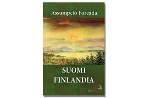 Imatge coberta 'Suomi Finlandia', d'Assumpció Forcada. Eix