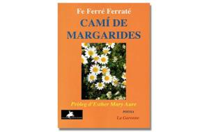 Imatge de la coberta 'Camí de margarides', de Fe Ferré Ferraté. Eix