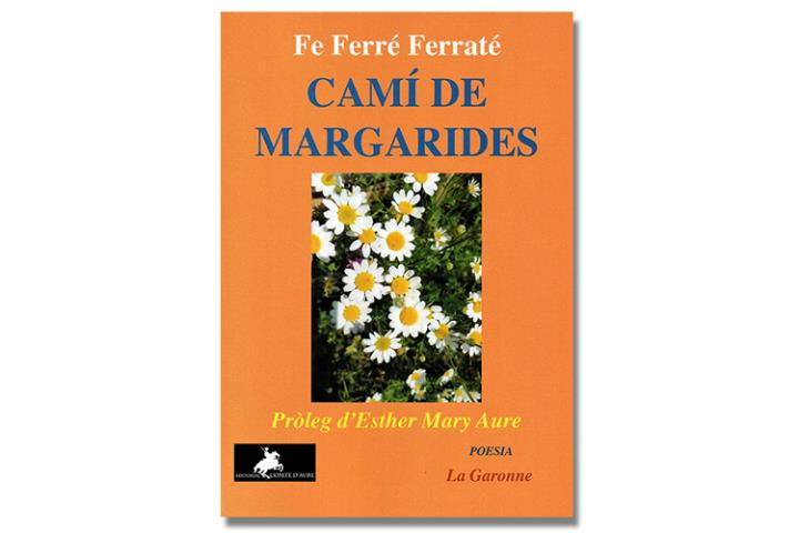 Imatge de la coberta 'Camí de margarides', de Fe Ferré Ferraté. Eix