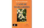 Imatge de la coberta 'Camí de margarides', de Fe Ferré Ferraté. Eix