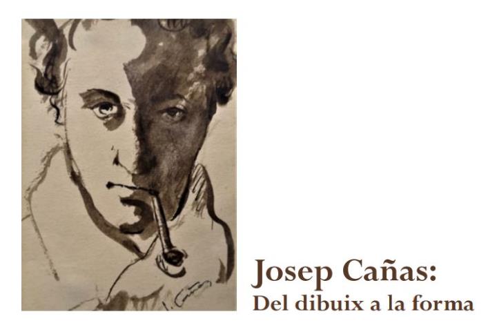 Josep Cañas:  Del dibuix a la forma