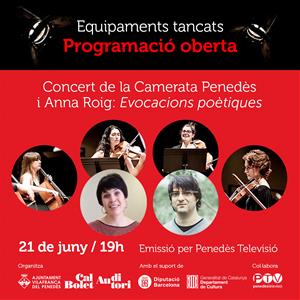 Arrenca la temporada confinada de l'Auditori de Vilafranca amb La Camerata Penedès amb l’Anna Roig i Carles Sanz. EIX