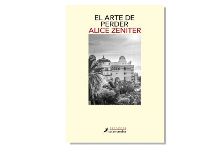 Coberta de 'El arte de perder' d'Alice Zeniter. Eix