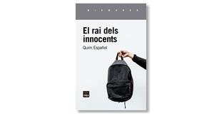 Coberta de 'El rai dels innocents' de Quim Español. Eix