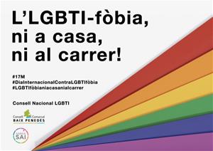 El Consell Comarcal del Baix Penedès se suma a la celebració del Dia Internacional contra l’LGBTI-fòbia. EIX