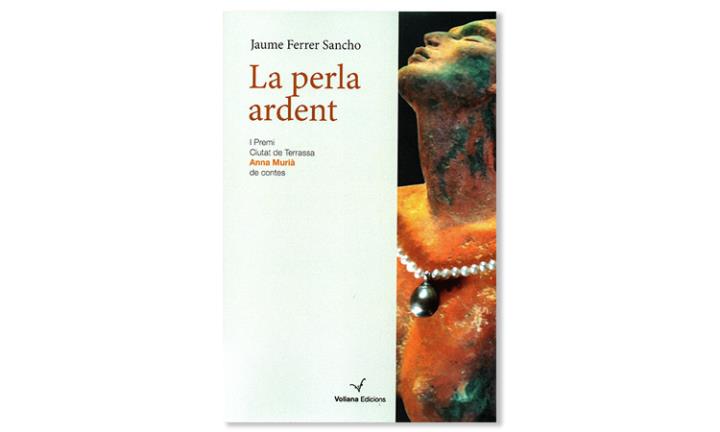 Imatge coberta de 'La perla ardent', de Jaume Ferrer Sancho. Eix