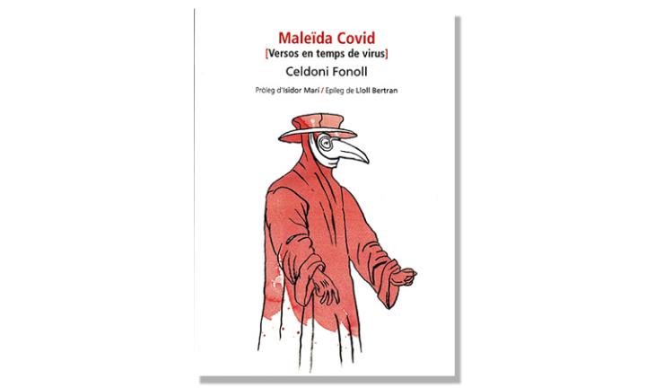 Imatge coberta de 'Maleïda Covid', de Celdoni Fonoll. Eix