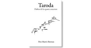 Imatge coberta de 'Taroda', de Pere Martí i Bertran. Eix
