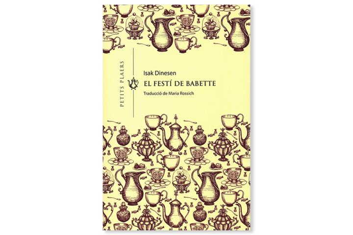 Imatge coberta 'El festí de Babette', d'Isak Dinesen. Eix