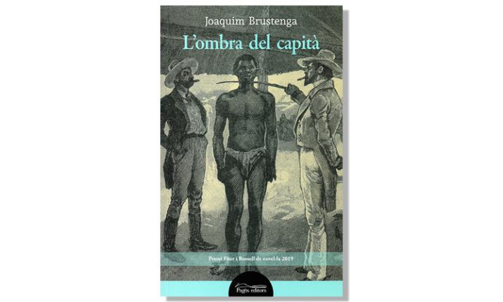 Imatge coberta 'L'ombra del capità', de Joaquim Brustenga. Eix
