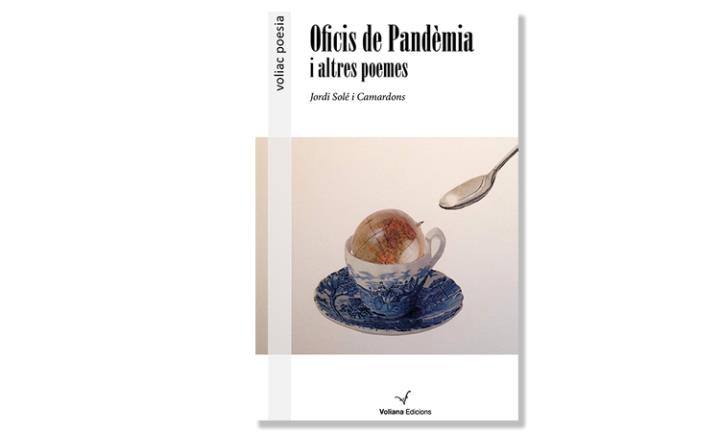 Imatge coberta 'Oficis de pandèmia', de Jordi Solé i Camardons. Eix