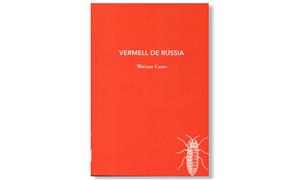 Imatge coberta 'Vermell de Rússia', de Míriam Cano. Eix