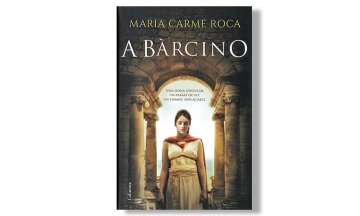Imatge de la coberta de 'A Bàrcino', de Maria Carme Roca. Eix