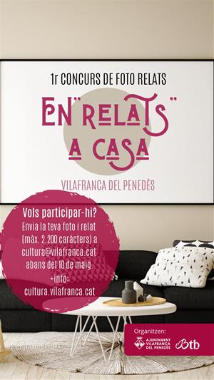 Ja hi ha guanyadors del concurs de foto relats “En [relats] a casa” de Vilafranca. EIX
