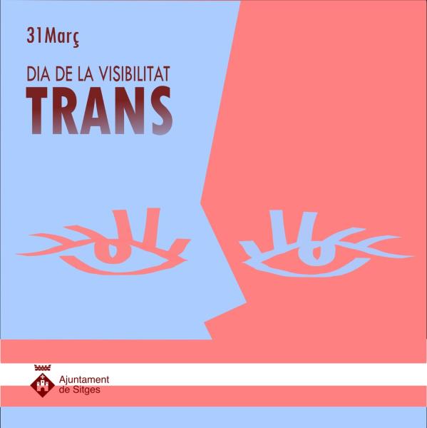 L’Ajuntament de Sitges se suma aquest dimarts al Dia per a la Visibilitat Trans. EIX