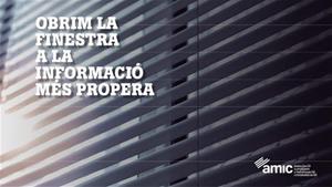 L’AMIC impulsa la campanya “Obrim la finestra a la informació de proximitat”. AMIC