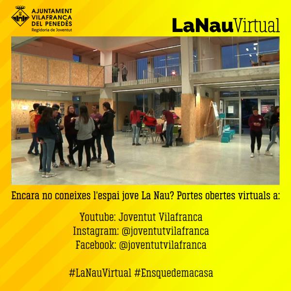 Neix #LaNauVirtual, el nou projecte de l’Espai Jove de Vilafranca en clau de confinament. EIX