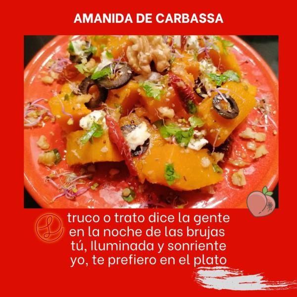 Recetas a fuego y verso: Amanida de carbassa. EIX