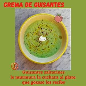 Recetas a fuego y verso: Crema de guisantes. EIX