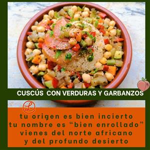 Recetas a fuego y verso: Cuscús con verduras y garbanzos. EIX