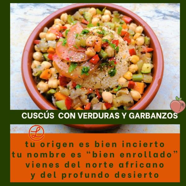 Recetas a fuego y verso: Cuscús con verduras y garbanzos. EIX