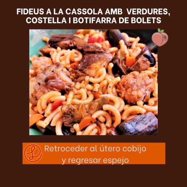 Recetas a fuego y verso: Fideus a la cassola amb verdures, costella i botifarra de bolets. EIX