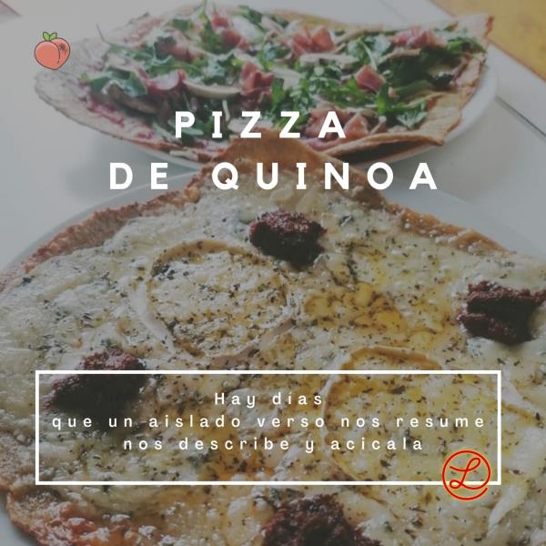 Recetas a fuego y verso: Pizza en base de quinoa. EIX