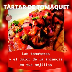 Recetas a fuego y verso: Tàrtar de tomàquet. EIX