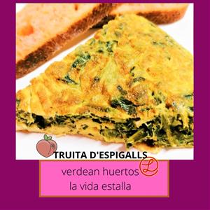 Recetas a fuego y verso: Truita d’espigalls. EIX