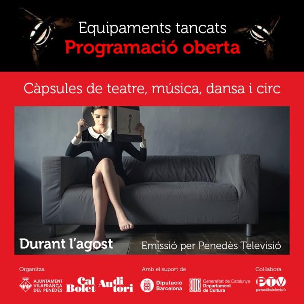 Vilafranca estrena les càpsules de teatre, música, dansa i circ dels creadors i intèrprets locals. EIX