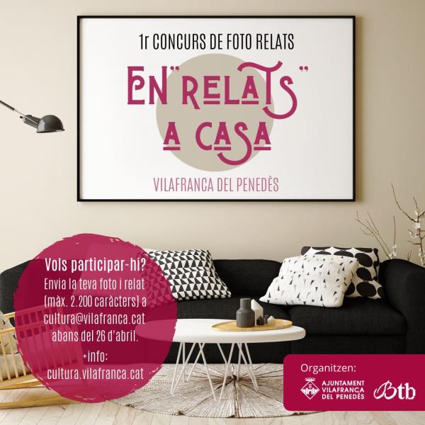 Vilafranca presenta “En[Relats] a casa”, un Concurs de Foto-Relats en temps de confinament. EIX