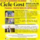 CICLE+GOST.+P%c3%adndoles+-+Teatre+Breu+en+espais+vius