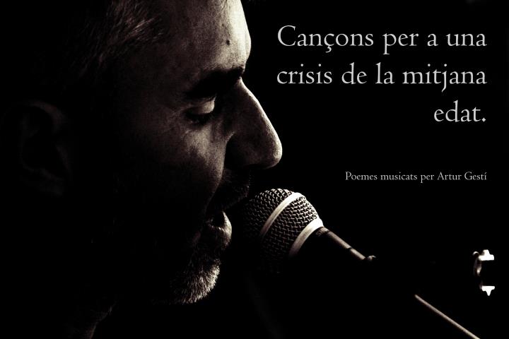 Espectacle poètic-música d'Artur Gestí