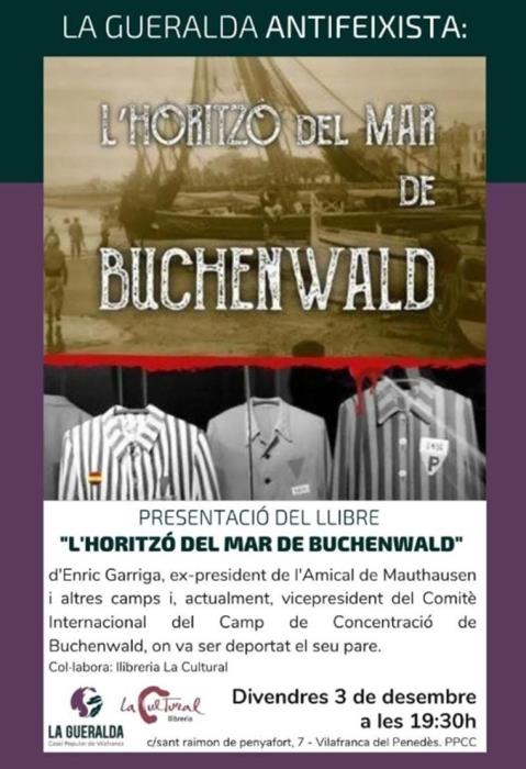 L'Horitzó del Mar de Buchenwald a Vilafranca