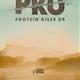 PKU%3a+Protein+Kills+Us