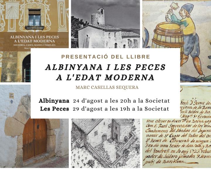 Presentació del llibre Albinyana i Les Peces a l’Edat Moderna
