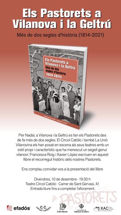 Presentació del llibre “Els Pastorets a Vilanova i la Geltrú: Més de dos segles d’història (1814-2021)”