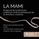 Projecci%c3%b3+de+La+Mami+a+l%e2%80%99entorn+del+25N